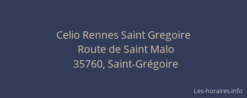 Celio Rennes Saint Gregoire