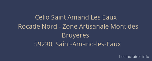 Celio Saint Amand Les Eaux