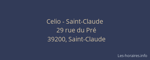 Celio - Saint-Claude