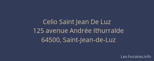 Celio Saint Jean De Luz