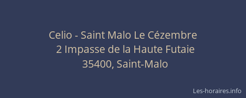 Celio - Saint Malo Le Cézembre