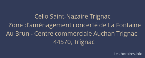 Celio Saint-Nazaire Trignac
