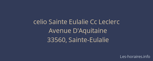 celio Sainte Eulalie Cc Leclerc