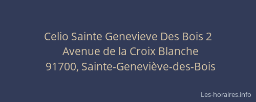 Celio Sainte Genevieve Des Bois 2