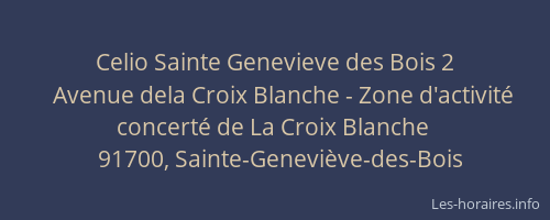 Celio Sainte Genevieve des Bois 2