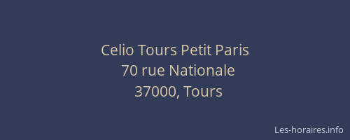 Celio Tours Petit Paris