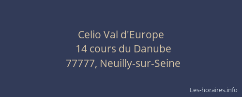 Celio Val d'Europe