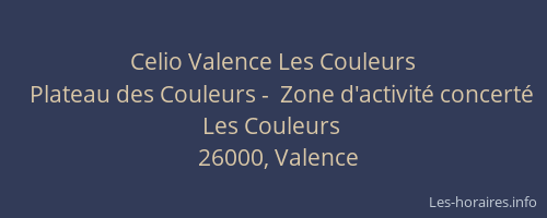 Celio Valence Les Couleurs