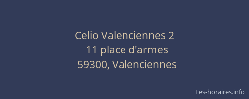 Celio Valenciennes 2