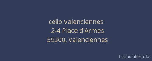 celio Valenciennes