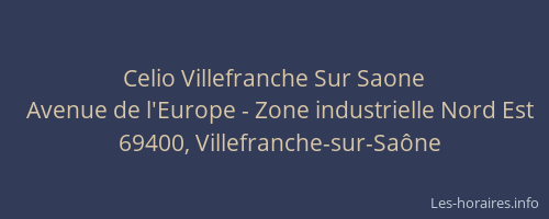 Celio Villefranche Sur Saone