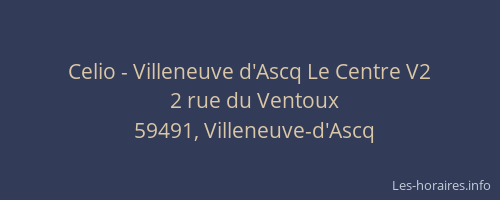 Celio - Villeneuve d'Ascq Le Centre V2