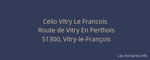 Celio Vitry Le Francois