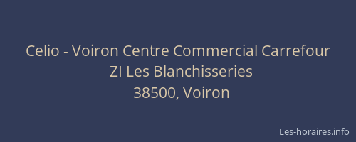 Celio - Voiron Centre Commercial Carrefour