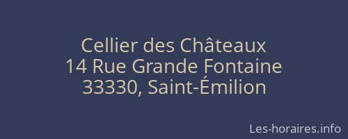 Cellier des Châteaux