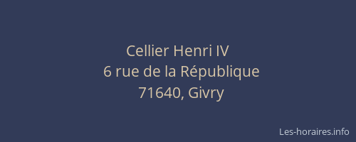 Cellier Henri IV