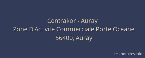 Centrakor - Auray