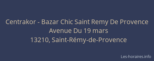 Centrakor - Bazar Chic Saint Remy De Provence