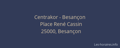 Centrakor - Besançon