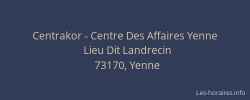 Centrakor - Centre Des Affaires Yenne