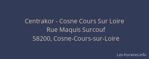 Centrakor - Cosne Cours Sur Loire