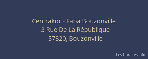 Centrakor - Faba Bouzonville