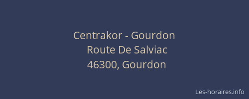Centrakor - Gourdon