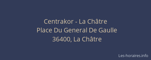 Centrakor - La Ch&acirc;tre