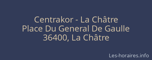 Centrakor - La Châtre