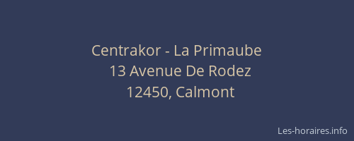 Centrakor - La Primaube