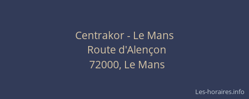 Centrakor - Le Mans