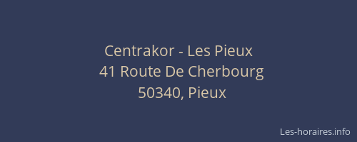 Centrakor - Les Pieux