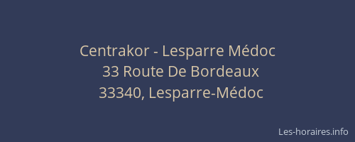 Centrakor - Lesparre M&eacute;doc