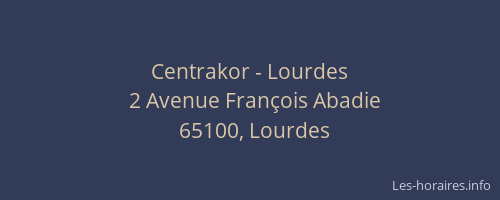 Centrakor - Lourdes