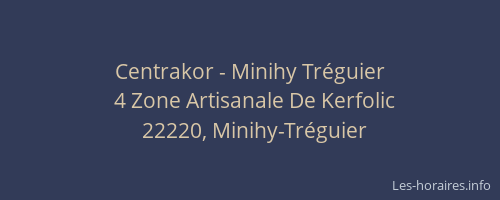 Centrakor - Minihy Tréguier