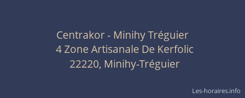 Centrakor - Minihy Tr&eacute;guier