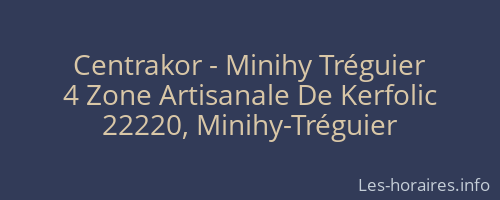 Centrakor - Minihy Tréguier