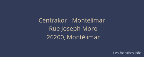 Centrakor - Montelimar