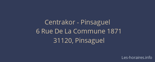Centrakor - Pinsaguel
