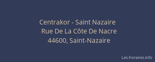 Centrakor - Saint Nazaire