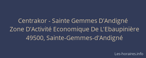 Centrakor - Sainte Gemmes D'Andigné