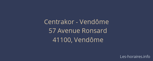 Centrakor - Vendôme