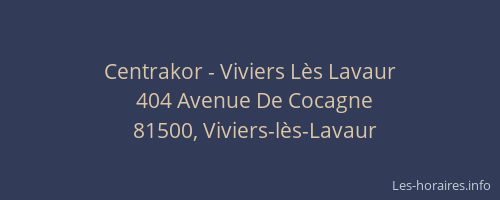 Centrakor - Viviers Lès Lavaur