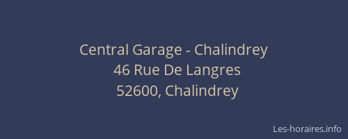 Central Garage - Chalindrey