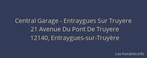 Central Garage - Entraygues Sur Truyere