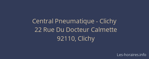 Central Pneumatique - Clichy