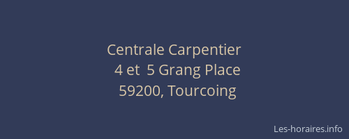 Centrale Carpentier