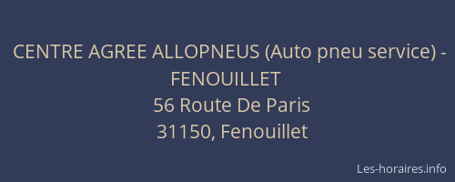 CENTRE AGREE ALLOPNEUS (Auto pneu service) - FENOUILLET