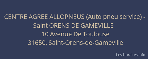 CENTRE AGREE ALLOPNEUS (Auto pneu service) - Saint ORENS DE GAMEVILLE