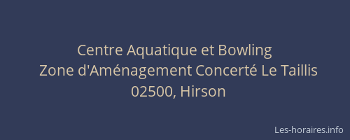 Centre Aquatique et Bowling